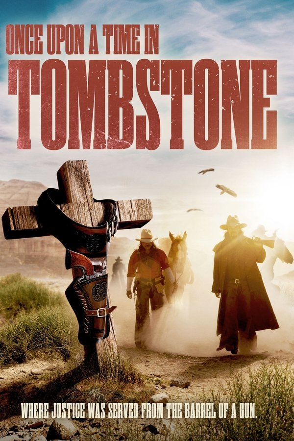 Once Upon a Time in Tombstone (2020)