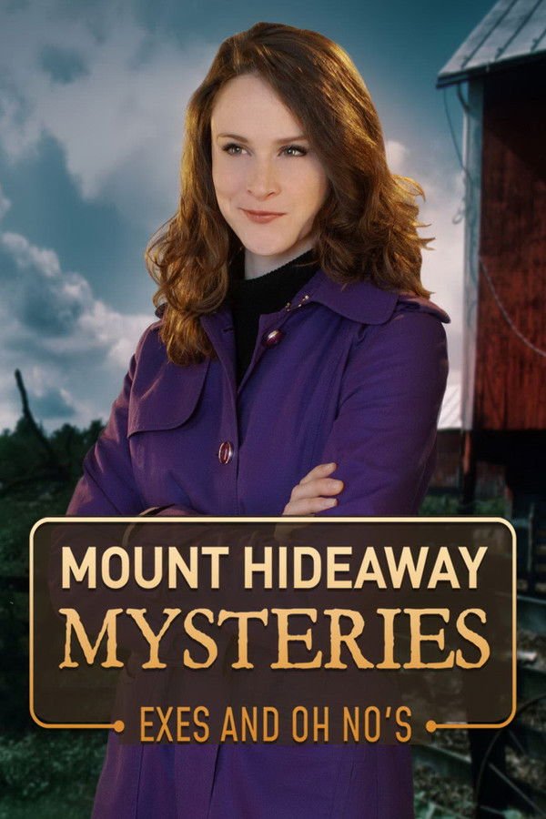 Mount Hideaway Mysteries: Exes and Oh No’s (2018)