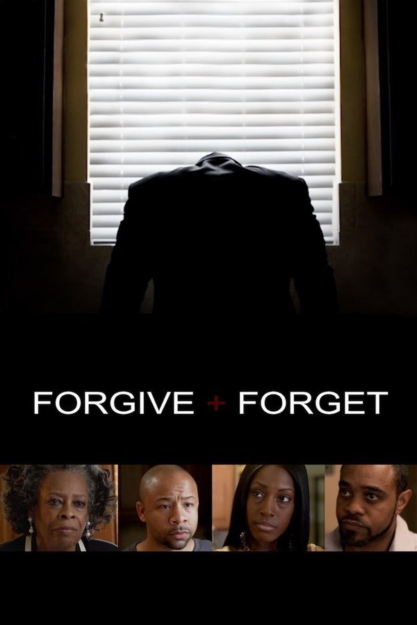Forgive And Forget (2018)