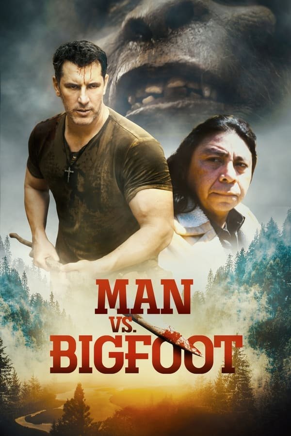 Man Vs Bigfoot (2020)