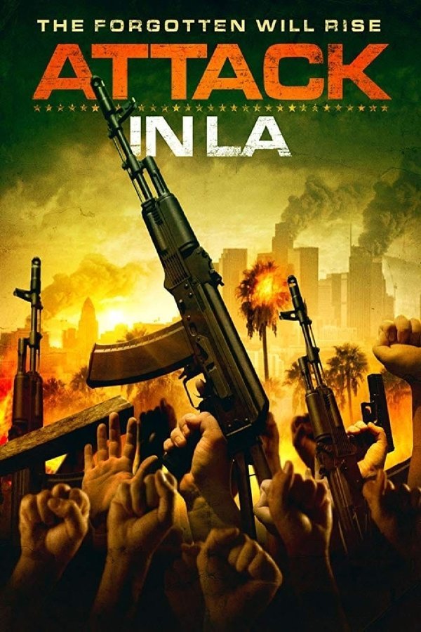 Attack In LA (2018)
